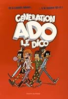 Generation ado le dico - 2016 2747056988 Book Cover