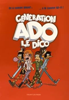 Paperback Generation ado le dico - 2016 (Documentaire 12 ans et +) [French] Book