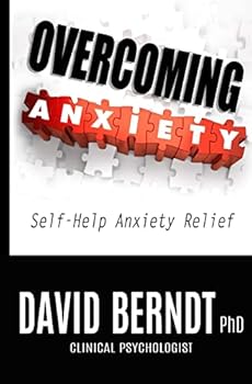 Paperback Overcoming Anxiety: Self-Help Anxiety Relief Book