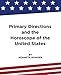 Primary Directions and the Horoscope of the United States