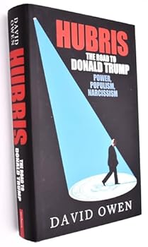 Hardcover Hubris - The Road to Donald Trump Book