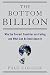 The Bottom Billion: Why the Poorest Countries are Failing and What Can Be Done About It (Grove Art)