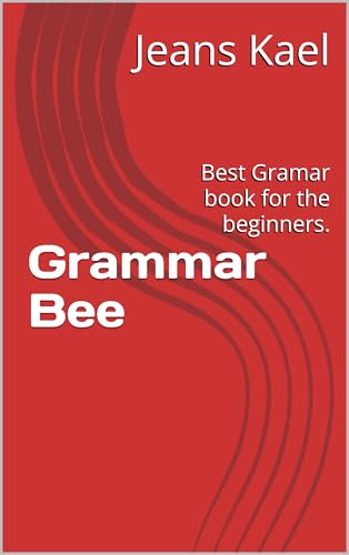 Grammar Bee: Best Grammar book for the beginners.