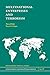 Multinational Enterprises and Terrorism (International Business and Management Book 35) (English Edition)