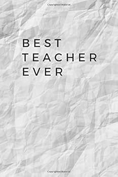 Paperback Best Teacher Ever: Notebook - Paper Book