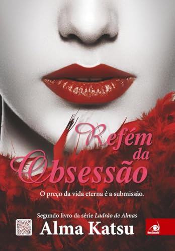 Refém da Obsessão (Portuguese Edition)