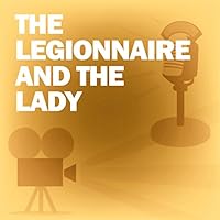 The Legionnaire and the Lady audio book