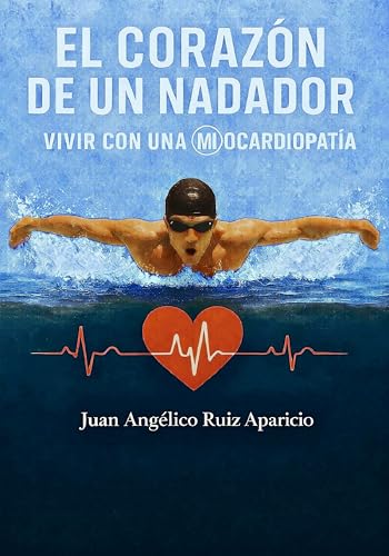 El corazón de un nadador: Vivir con una miocardiopatía