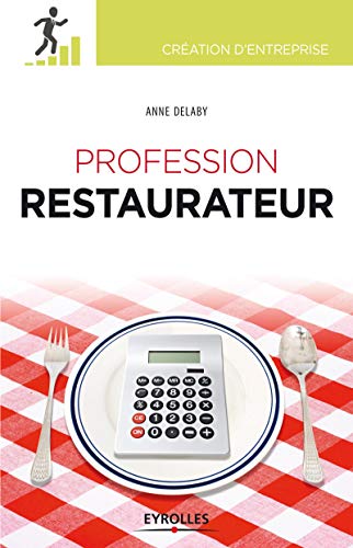 Télécharger Profession restaurateur Francais PDF