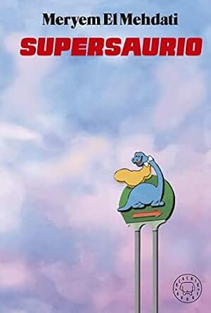 Supersaurio (SIN COLECCION)