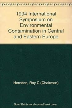 Paperback 1994 International Symposium on Environmental Contamination in Central and Eastern Europe Book