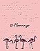 Produktbild Flamingo: Cute flamingo on pink cover and Lined pages, Extra large (8.5 x 11) inches, 110 pages, White paper (Cute flamingo on pink notebook, Band 4)