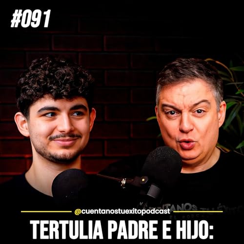 Padre Empresario a su Hijo: Aplica estas 3 Claves para Facturar 1M&euro; este 2026 (Podcast Mentor&iacute;a)