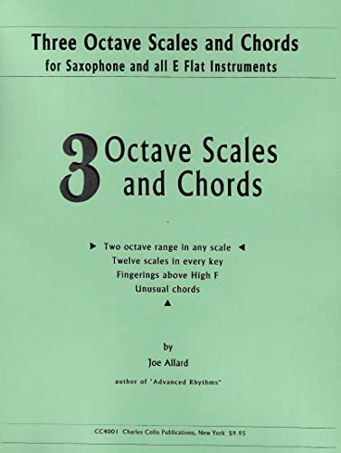 3 Octave Scales and Chords for Saxophone by Joe Allard