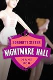 Sorority Sister (Nightmare Hall Book 10)