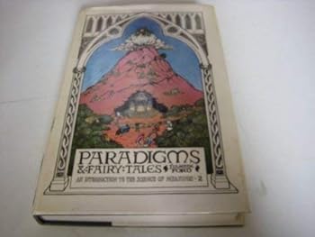 Paradigms and Fairy Tales: An Introduction to the Science of Meanings