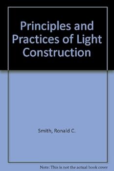 Hardcover Principles and Practices of Light Construction Book