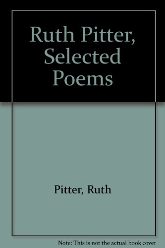 Ruth Pitter, Selected Poems