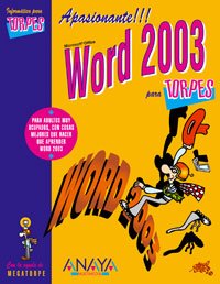 Paperback Word 2003 (Informatica Para Torpes) (Spanish Edition) [Spanish] Book