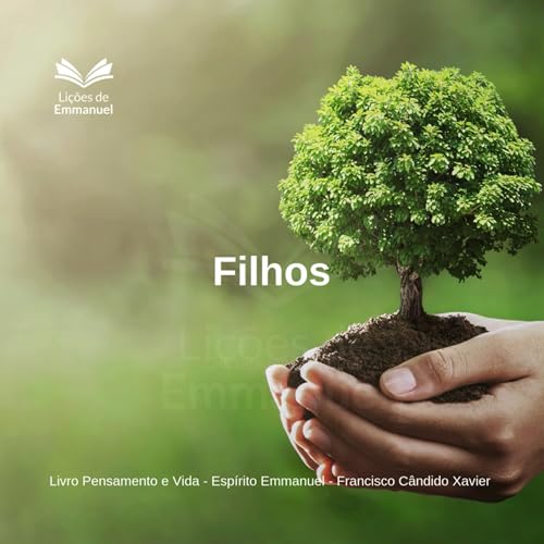 Pensamento e Vida - Cap. 13. Filhos Podcast Por capa