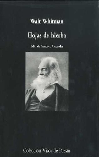 Hojas de hierba: 694 (Visor de Poesía)