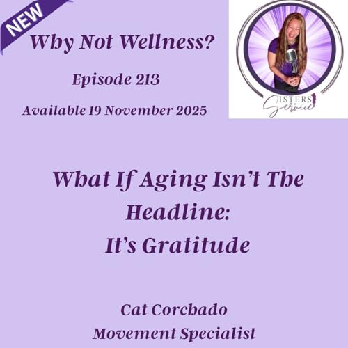 What If Aging Isn&rsquo;t The Headline: It's Actually Gratitude