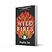 Wild Fires: The most powerful and unmissable literary debut of 2022