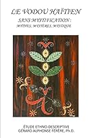 Le Vodou Haitien sans Mystification 0692470247 Book Cover