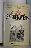Les Saguenayens (With 4 Microfiche in Pocket) (French and English Edition) 2760503291 Book Cover