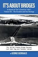 It's About Bridges: Volume IIA-The Invasion and Our Heritage 195664976X Book Cover