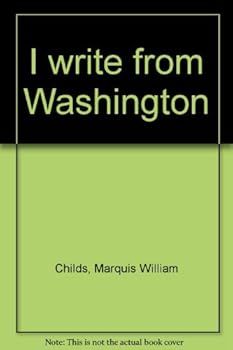 Hardcover I write from Washington Book