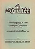  Der Hochsauerlandkreis im Wandel der Ansprüche - Landesforschung, Landesplanung, Landesentwicklung (Spieker Landeskundliche Beiträge und Berichte Band 26)