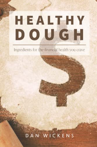 Healthy Dough: Ingredients for the financial health you crave