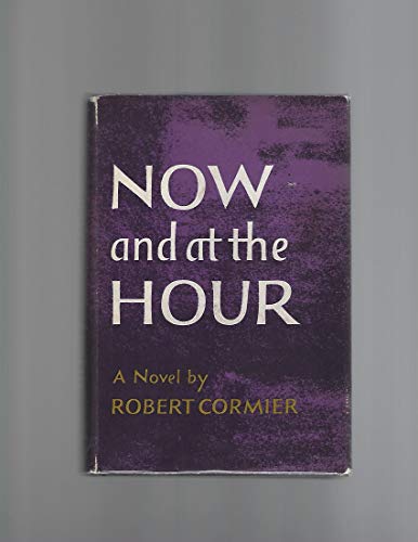 Now and at the Hour B000GKCSYA Book Cover