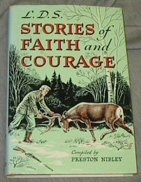 L.D.S. Stories of Faith and Courage