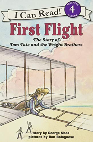 First Flight: The Story of Tom Tate and the Wright Brothers – An Engaging Chapter Book About Flight Pioneers for Kids (Ages 4-8) (I Can Read Level...