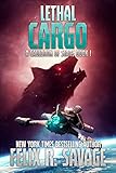 Lethal Cargo: A Space Opera Adventure (A Cauldron of Stars Book 1)