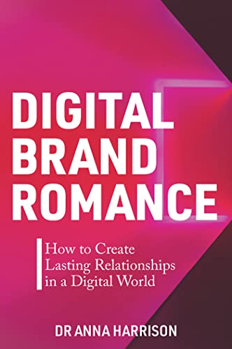 Digital Brand Romance livre marketing de la relation client numérique