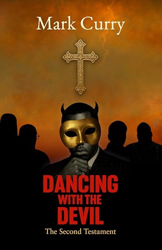 Dancing with the Devil: The Second Testament
