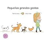 Pequeños grandes gestos