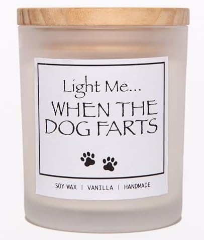 Light Me When The Dog Farts Candle - Dog Mom Gifts for Women, Pet Friendly Lavender Scented Candle, Natural Soy Wax & Natural Essential Oils