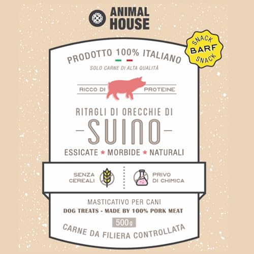 Animal House - Natürlicher Barf-Snack für Hunde, mit Ausschnitten von Schweineohren, Italienischer Proteingenuss für das Wohlbefinden Ihres vierbeinigen Freundes (500 g, Schweineohren)