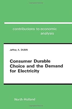 Hardcover Consumer durable choice and the demand for electricity (Contributions to economic analysis) Book