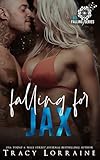 Falling For Jax: A Second Chance Romance