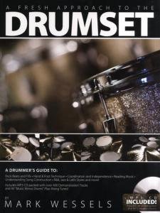 Mark Wessels: A Fresh Approach To The Drumset