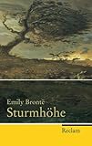 Sturmhöhe (Reclam Taschenbuch) - Herausgeber: Ingrid Rein Emily Brontë Nachwort: Ingrid Rein Übersetzer: Ingrid Rein 