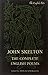 John Skelton: The Complete English Poems (English Poets)