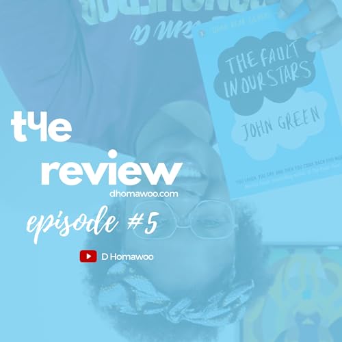 the review Season 1: #ep5 | The fault in our stars - John Green