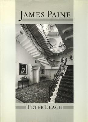 James Paine (Studies in Architecture, Vol 25)