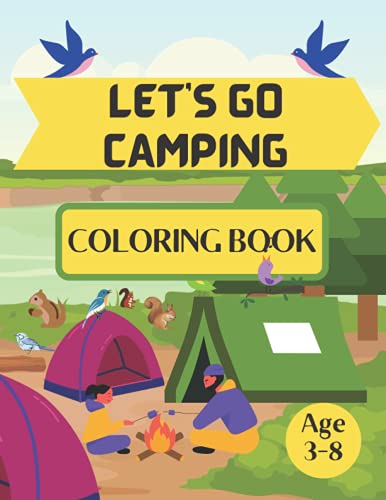 Let's Go Camping Coloring Book for Kids: A Camping Coloring Book for Kids With Cute Illustrations of Kids Camping, Camping Gear, Mountains, Stars, Moon and the Outdoors, Paperback, Gift image 2